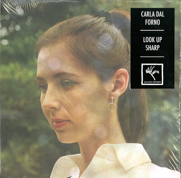 Carla dal Forno : Look Up Sharp (LP, Album)