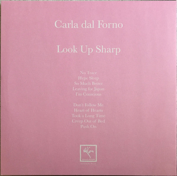 Carla dal Forno : Look Up Sharp (LP, Album)