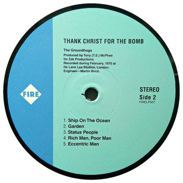 Groundhogs* : Thank Christ For The Bomb (LP, Album, RE)