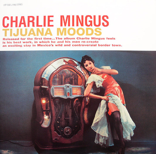 Charles Mingus : Tijuana Moods (LP, Album, RP)