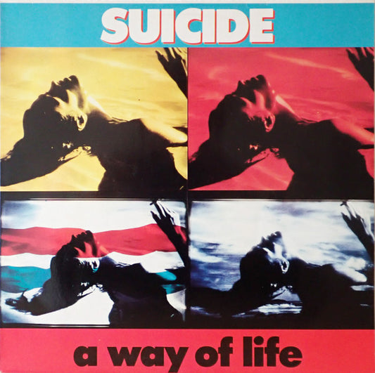 Suicide : A Way Of Life (LP, Album)