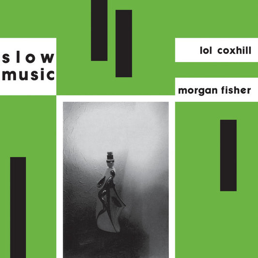 Lol Coxhill & Morgan-Fisher* : Slow Music (LP, Album, RE)