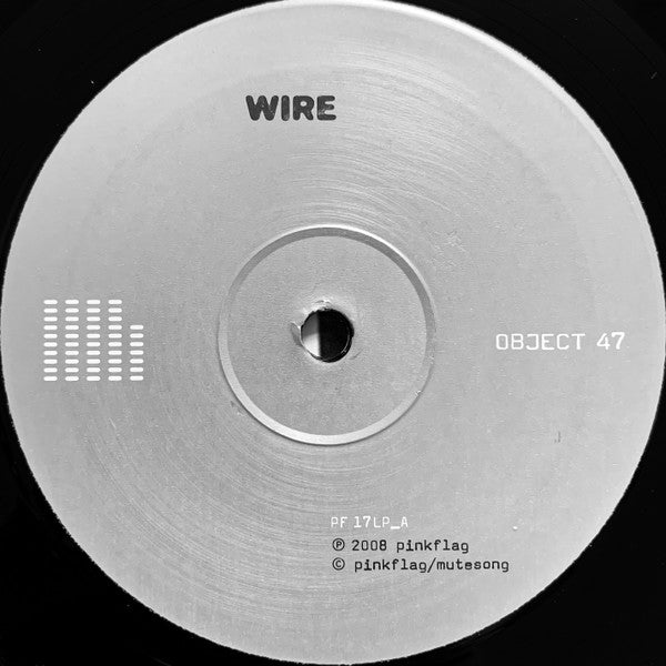 Wire : Object 47 (LP, Album, Ltd + 12", EP)