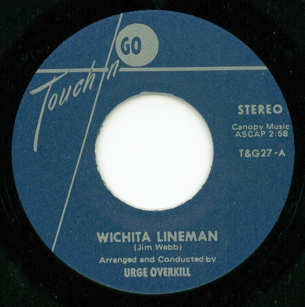 Urge Overkill : Lineman (7", Single)