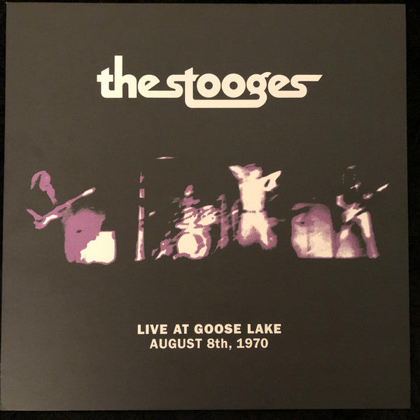The Stooges : Live At Goose Lake August 8th, 1970 (LP)