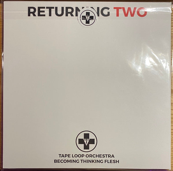 Tape Loop Orchestra : Returning Two (LP, Album, Ltd + CD, Ltd)