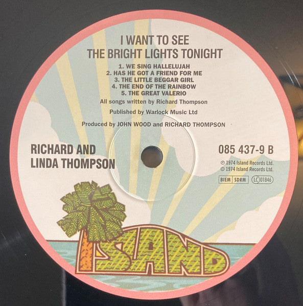 Richard And Linda Thompson* : I Want To See The Bright Lights Tonight (LP, Album, RE, 180)