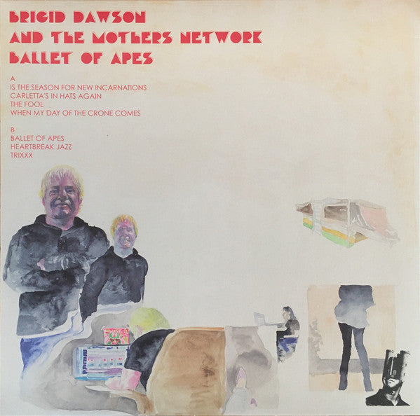 Brigid Dawson And The Mothers Network : Ballet Of Apes (LP, Ltd, Pep)