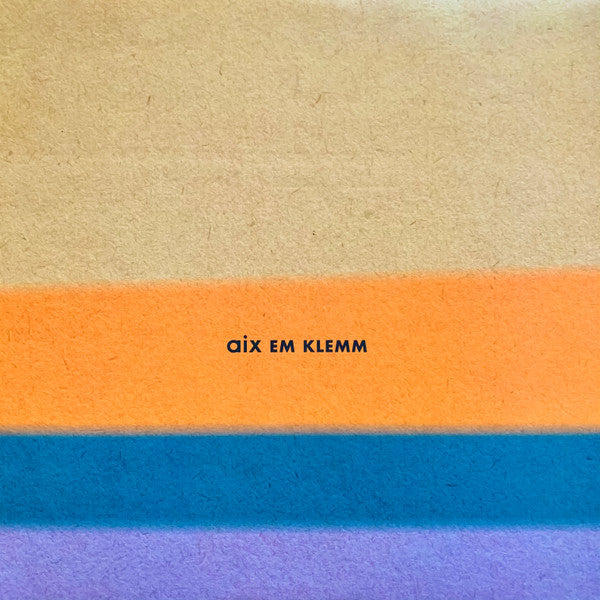 Aix Em Klemm : Aix Em Klemm (LP, Album, RE)