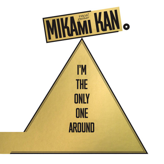 Mikami Kan : I'm The Only One Around (LP, Album, RE, RM)