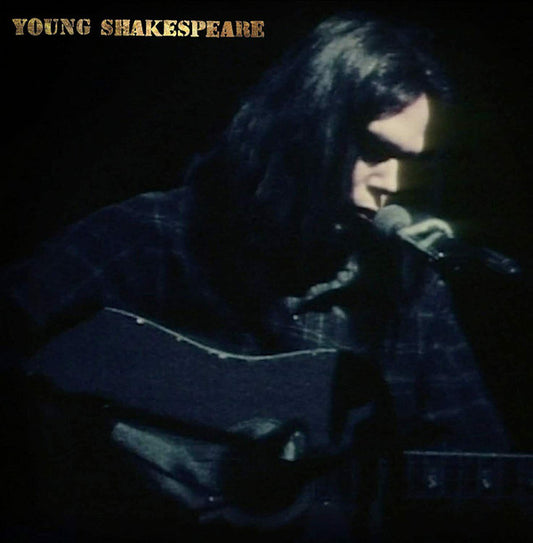 Neil Young : Young Shakespeare (LP, Album + CD, Album + DVD-V + Box, Dlx, Num)