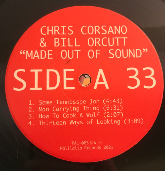 Chris Corsano & Bill Orcutt : Made Out Of Sound (LP, Album)