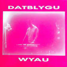 Datblygu : Wyau (LP, Album, RE)