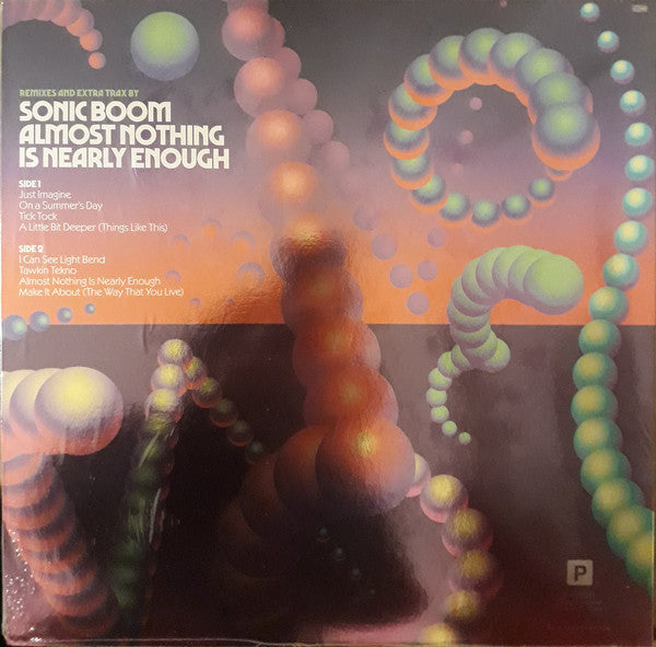 Sonic Boom (2) : Almost Nothing Is Nearly Enough (LP, Album, Ltd, MP, Neo)
