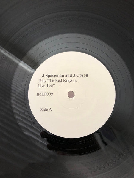 J. Spaceman, John Coxon : Play The Red Krayola Live 1967 (LP)