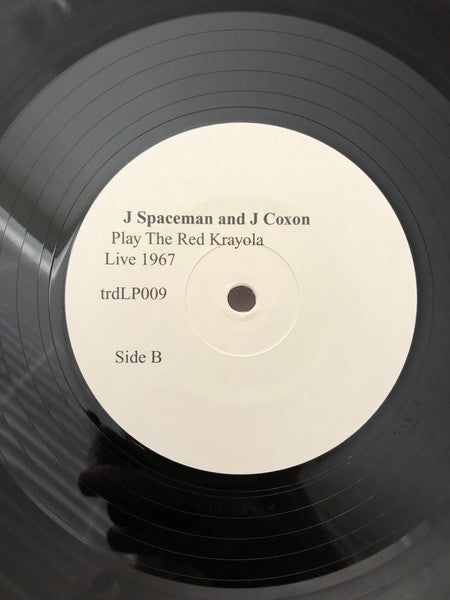 J. Spaceman, John Coxon : Play The Red Krayola Live 1967 (LP)