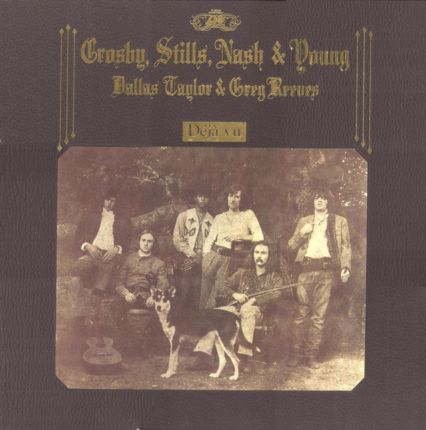 Crosby, Stills, Nash & Young : Déjà Vu (LP, Album, RE, RM + CD, Album, RE, RM + 3xCD + Box)