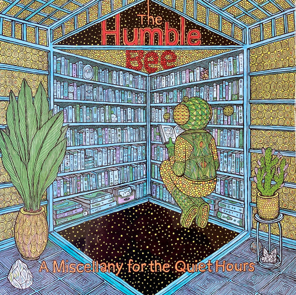 The Humble Bee : A Miscellany For The Quiet Hours (LP, Album, RE, 180)