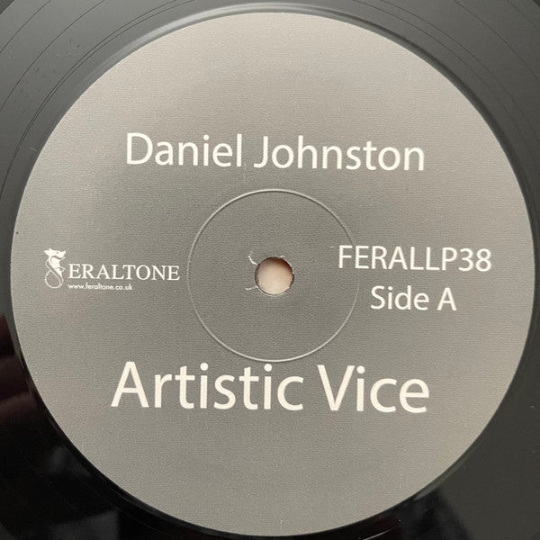Daniel Johnston : Artistic Vice / 1990 (LP, Album, RE + LP, Album, RE + Comp)