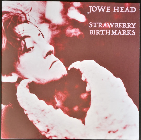 Jowe Head : Strawberry Birthmarks (LP, Album, Ltd, Red)