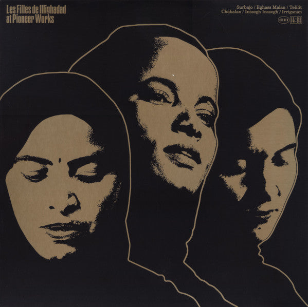 Les Filles de Illighadad : At Pioneer Works (LP, Album)