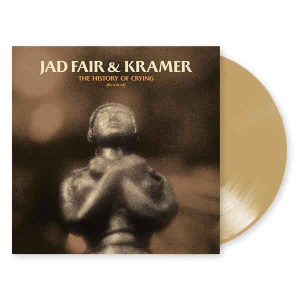 Jad Fair & Kramer (2) : The History Of Crying (Revisited) (LP, Album, Ltd, Gol)