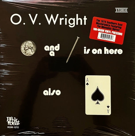 O.V. Wright : A Nickel And A Nail - And - Ace Of Spades (LP, Album, RE, 180)