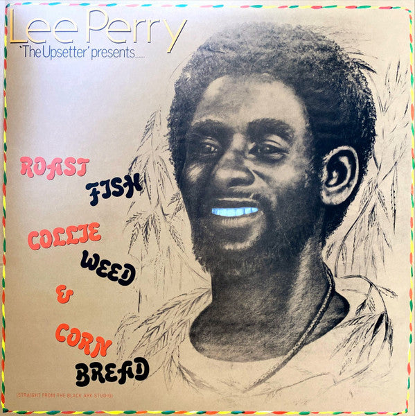 Lee Perry : Roast Fish Collie Weed & Corn Bread (LP, Album, Ltd, Num, RE, Ora)