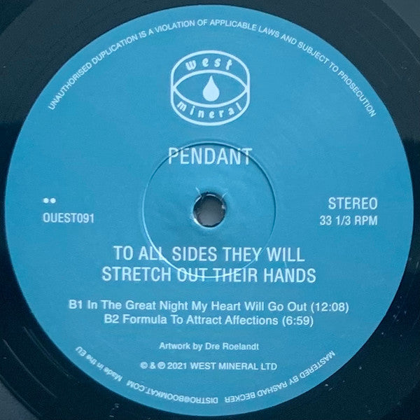 Pendant (2) : To All Sides They Will Stretch Out Their Hands (2xLP, Ltd)
