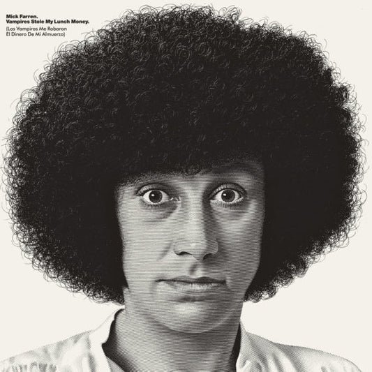 Mick Farren : Vampires Stole My Lunch Money (Los Vampiros me Robaron El Dinero De Mi Almuerzo) (LP, Album, RE)