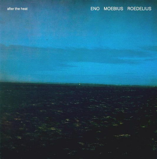 Brian Eno, Dieter Moebius, Hans-Joachim Roedelius : After The Heat (LP, Album, RE, RM)
