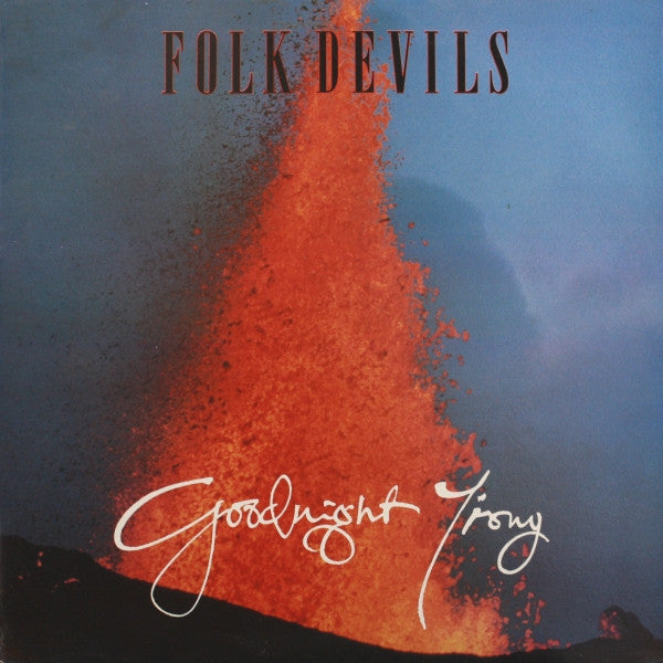 Folk Devils : Goodnight Irony (LP, Album, Comp)