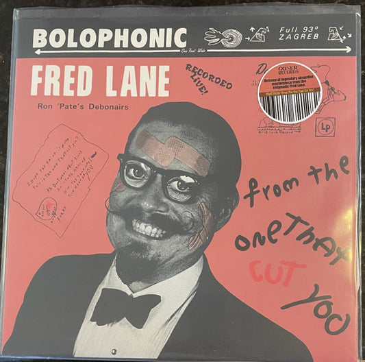 Fred Lane / Ron 'Pate's Debonairs : From The One That Cut You (LP, Album, RE)