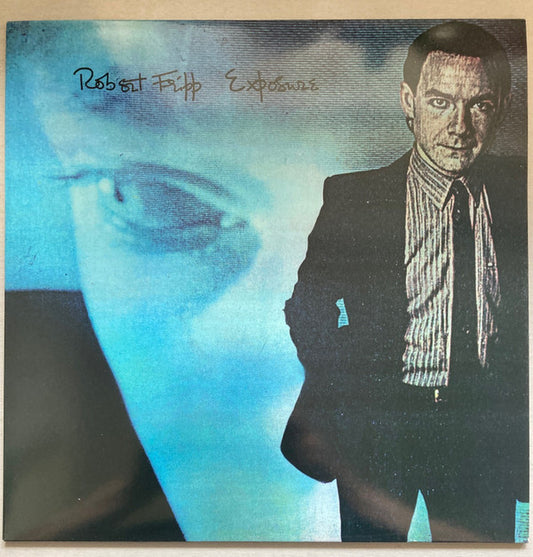 Robert Fripp : Exposure (LP, Album, RE, 200)