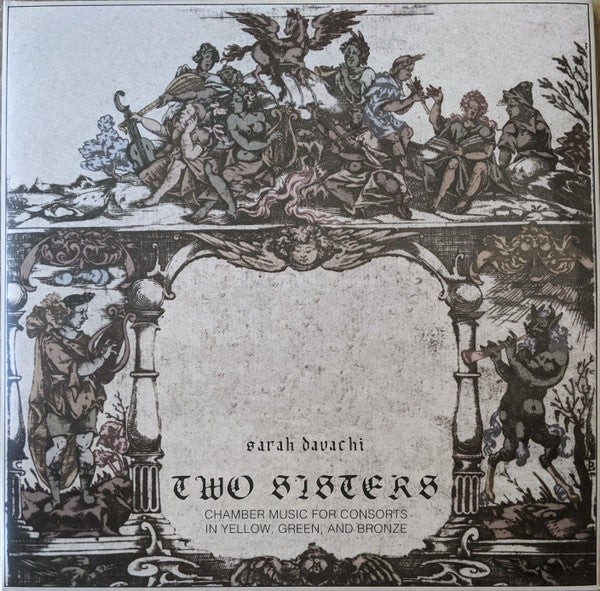 Sarah Davachi : Two Sisters (2xLP, Album, Ltd, Gre)