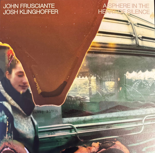 John Frusciante, Josh Klinghoffer : A Sphere In The Heart Of Silence (LP, Album, RE)