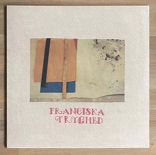 Franciska (3) : Tryghed (LP, Album)