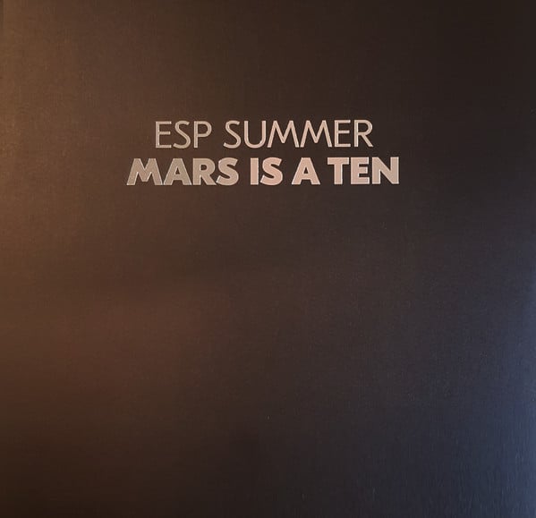 ESP Summer : Mars Is A Ten (LP, Album, Cle)