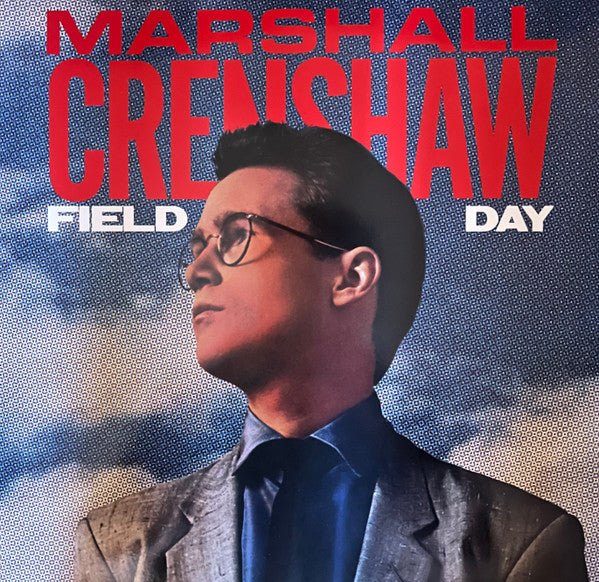 Marshall Crenshaw : Field Day (2xLP, Album, Ltd, S/Edition, 40t)