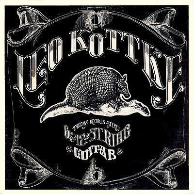 Leo Kottke : 6- And 12-String Guitar (LP, Album, RP)