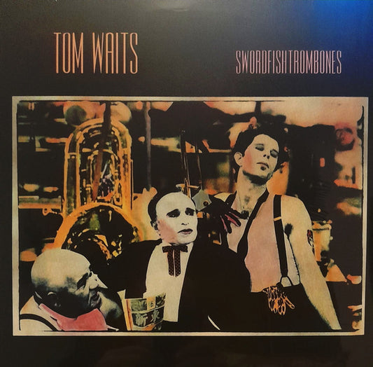 Tom Waits : Swordfishtrombones (LP, Album, RE, RM, 180)