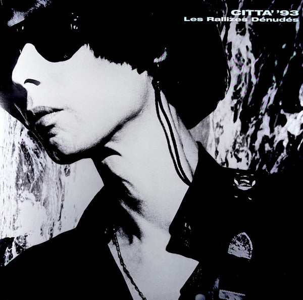 Les Rallizes Denudes : Citta' '93 (3xLP, Album)