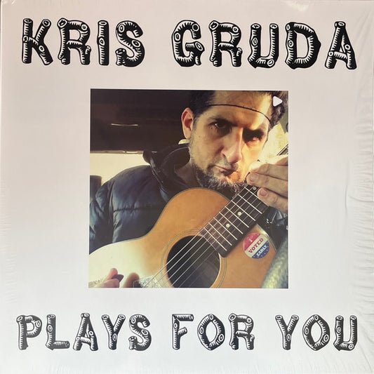 Kris Gruda : Plays For You (LP, Album)