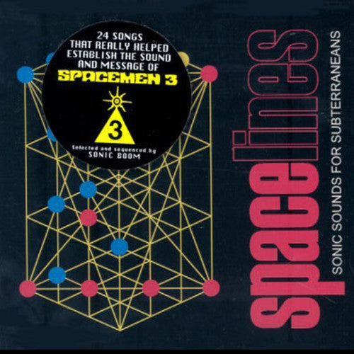 Various : Spacelines (Sonic Sounds For Subterraneans) (2xLP, Comp)