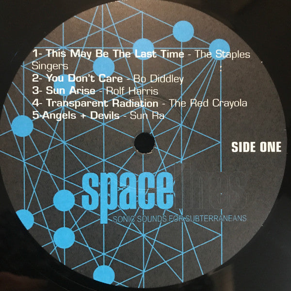 Various : Spacelines (Sonic Sounds For Subterraneans) (2xLP, Comp)