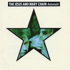 The Jesus And Mary Chain : Automatic (LP, Album, RE, 180)
