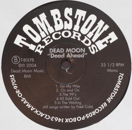 Dead Moon : Dead Ahead (LP, Album, Mono)