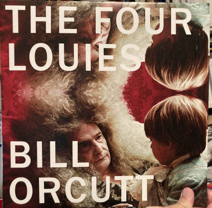 Bill Orcutt : The Four Louies (LP, Ltd)