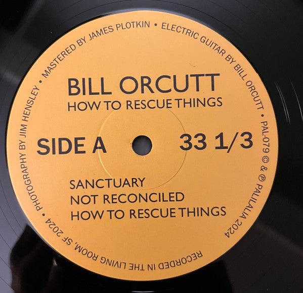 Bill Orcutt : How to Rescue Things (LP, Album)