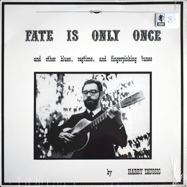 Harry Taussig : Fate Is Only Once (LP, Album, Mono, RE)